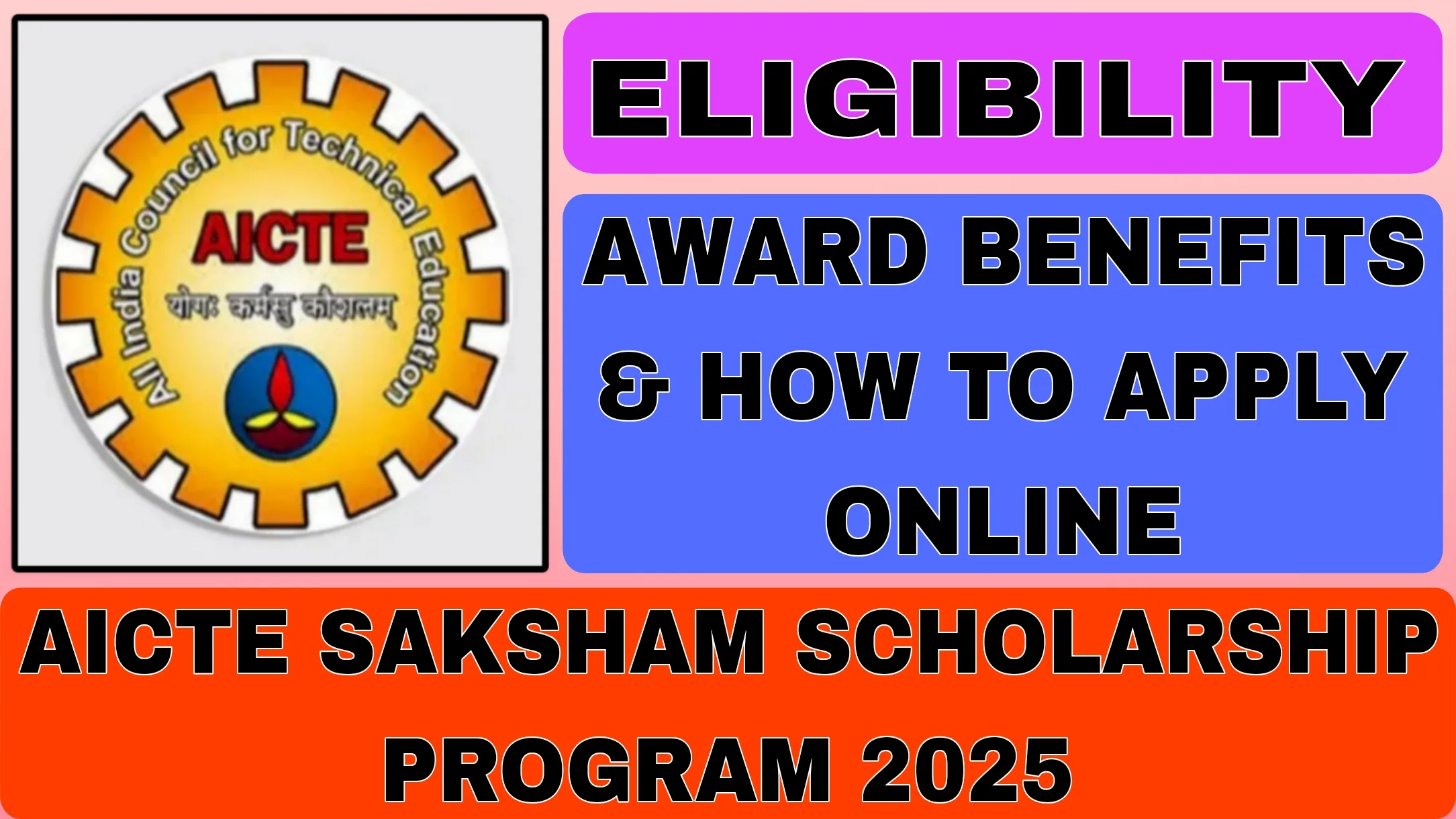 AICTE Saksham Scholarship Program 2025
